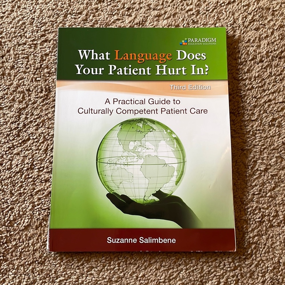 What Language Does Your Patient Hurt In?